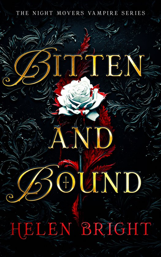 The Night Movers Vampire Series- Bitten and Bound - cover
