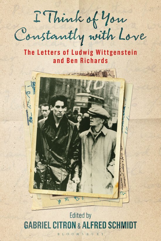 Boekomslag met de titel "I Think of You Constantly with Love" en een zwart-witfoto van twee mannen, "The Letters of Ludwig Wittgenstein and Ben Richards".