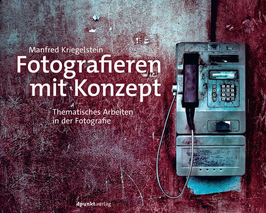 Fotografieren mit Konzept - cover