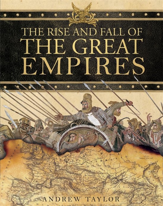 The Rise and Fall of the Great Empires - cover