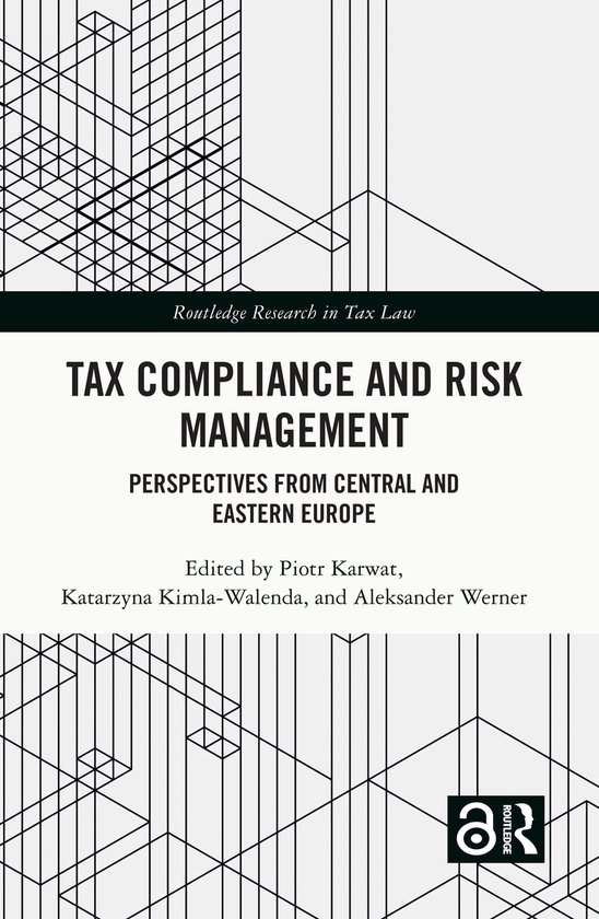 Routledge Research in Tax Law- Tax Compliance and Risk Manag ... - cover