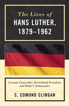 The Lives of Hans Luther, 1879 - 1962