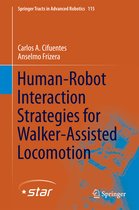 Human Robot Interaction Strategies for Walker Assisted Locomotion