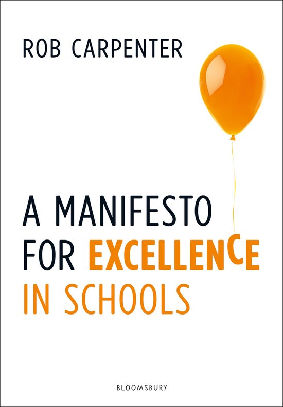 A Manifesto for Excellence in Schools - cover