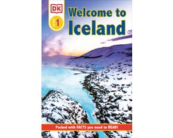 DK Readers Level 1- DK Reader Level 1: Welcome To Iceland
