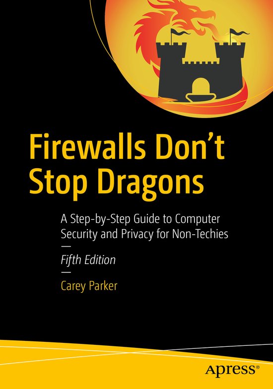 Firewalls Don't Stop Dragons - cover