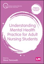 Transforming Nursing Practice Series - Understanding Mental Health Practice for Adult Nursing Students