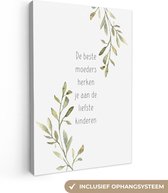 Canvas Schilderij Spreuken - De beste moeders herken je aan de liefste kinderen - Quotes - Mama - 120x180 cm - Wanddecoratie XXL