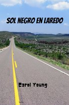 Sol Negro en Laredo