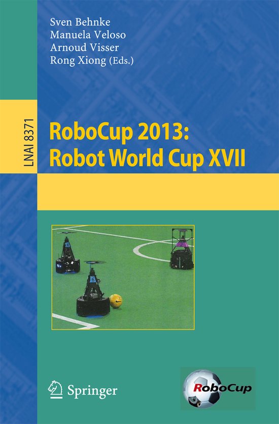 RoboCup 2013 Robot World Cup XVII - cover
