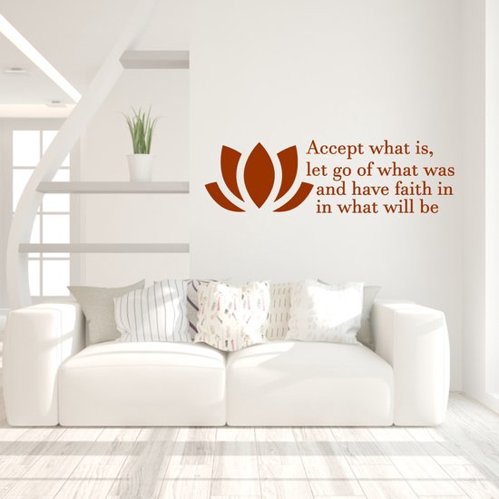 Sticker Muursticker Accepter Qu'est - ce Go ce qui était et Have Faith In What Will Be - Or - 160 x 47 cm - Muursticker4Sale