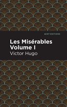 Mint Editions- Les Miserables Volume I