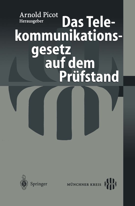 Das Telekommunikationsgesetz auf dem Prüfstand - cover