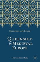 Queenship In Medieval Europe
