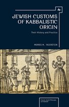 Jewish Customs Of Kabbalistic Origin