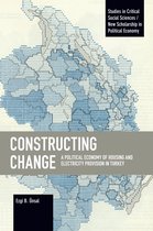 Studies in Critical Social Sciences- Constructing Change
