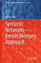 Studies in Computational Intelligence 1157 - Syntactic Networks—Kernel Memory Approach