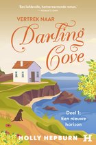 Vertrek naar Darling Cove - Een nieuwe horizon
