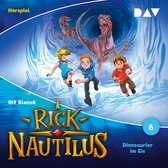 Rick Nautilus, Band 6: Dinosaurier im Eis