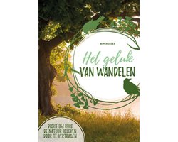 Het geluk van wandelen