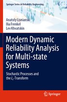 Modern Dynamic Reliability Analysis for Multi state Systems