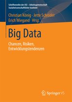 Schriftenreihe der ASI - Arbeitsgemeinschaft Sozialwissenschaftlicher Institute- Big Data