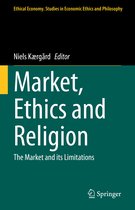 Ethical Economy- Market, Ethics and Religion
