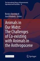 Animals in Our Midst The Challenges of Co existing with Animals in the Anthropo