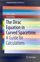 SpringerBriefs in Physics - The Dirac Equation in Curved Spacetime