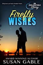 Erie-sistible Stories 1 - Firefly Wishes