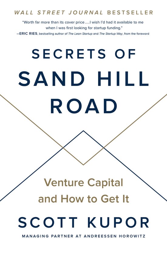 Secrets of Sand Hill Road Venture Capital and How to Get It - cover