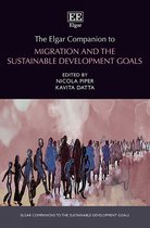 Elgar Companions to the Sustainable Development Goals series-The Elgar Companion to Migration and the Sustainable Development Goals