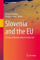 The Future of Europe- Slovenia and the EU