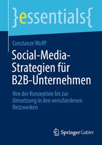 essentials - Social-Media-Strategien für B2B-Unternehmen