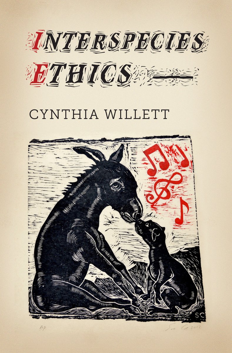 Interspecies Ethics van Cynthia Willett