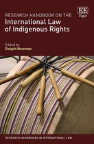 Research Handbooks in International Law series- Research Handbook on the International Law of Indigenous Rights