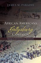ISBN African Americans and the Gettysburg Campaign, histoire, Anglais
