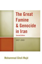 Great Famine & Genocide In Iran