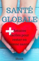 Nutrition - Santé globale