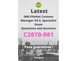 Latest IBM FileNet Content Manager V5.2, Specialist Exam C2070-981 Questions and Answers