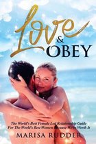 Female Led Relationship- Love & Obey