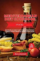 Mediterranean Diet - Snack Recipes
