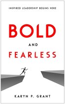 Bold and Fearless