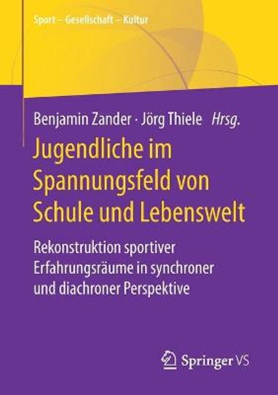 Boekomslag met de titel 'Jugendliche im Spannungsfeld von Schule und Lebenswelt', in paars en geel.