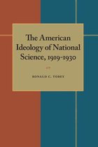 American Ideology of National Science, 1919-1930, The