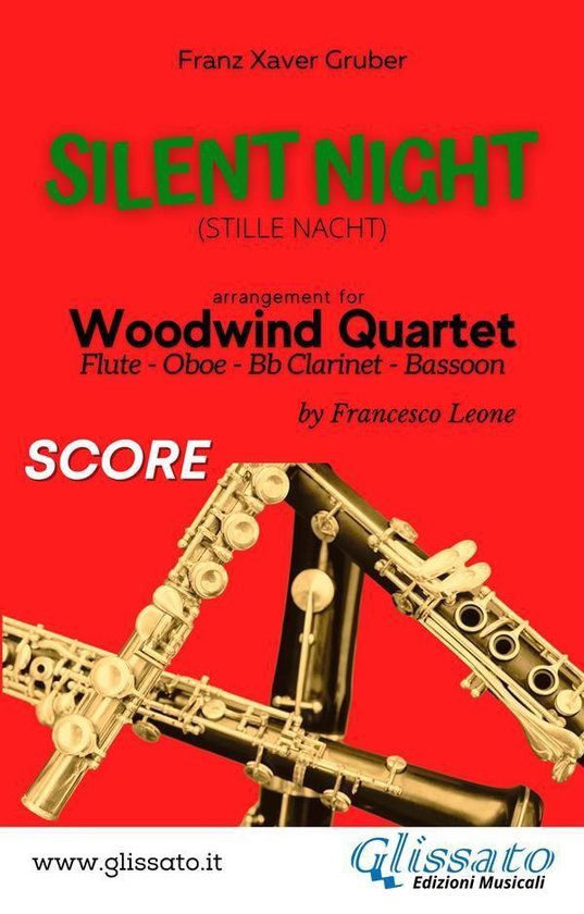 Silent Night Woodwind Quartet 1 Silent Night Woodwind Quartet