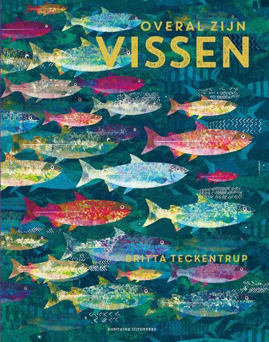 Boek cover Overal zijn vissen van Britta Teckentrup (Hardcover)
