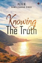 Knowing The truth