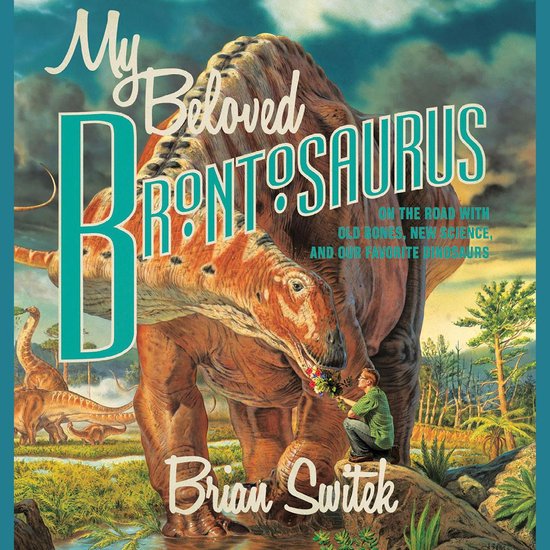 My Beloved Brontosaurus - cover