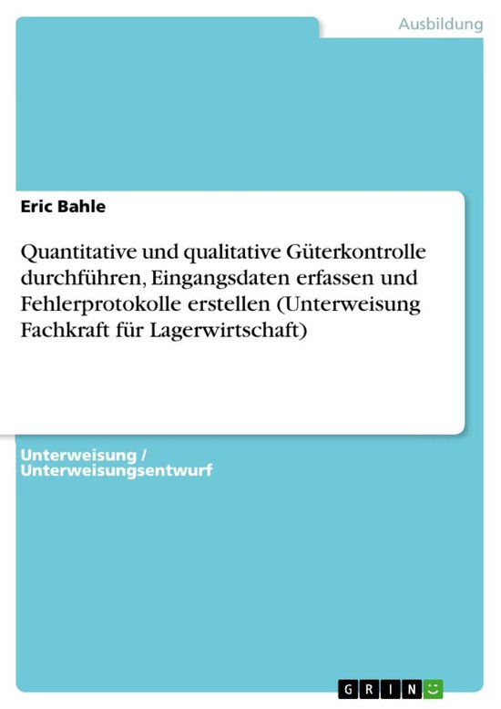 Quantitative und qualitative Güterkontrolle durchführen, E ... - cover